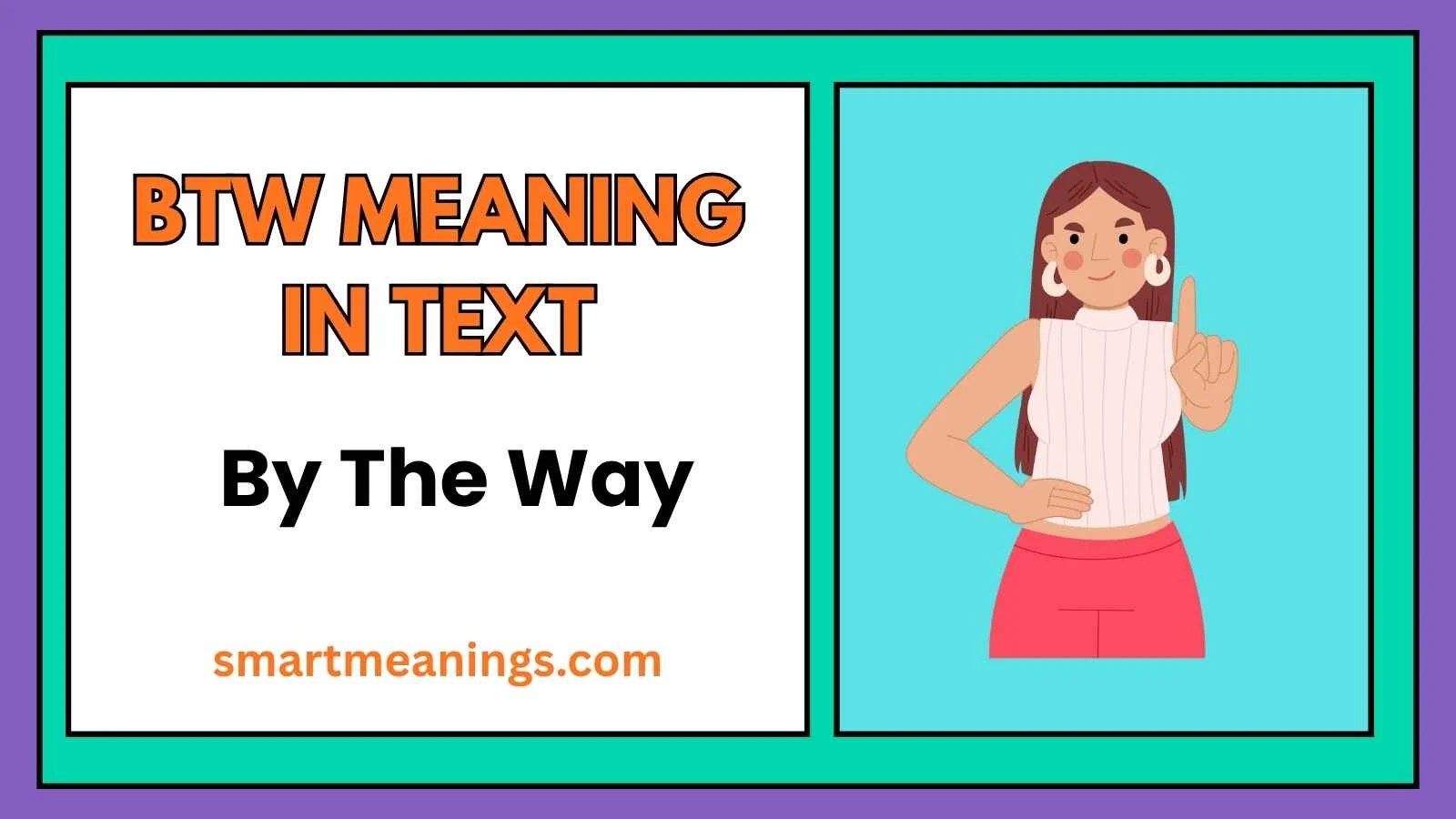 BTW Meaning in Text
