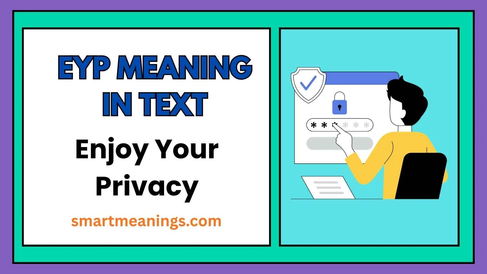 EYP Meaning in Text