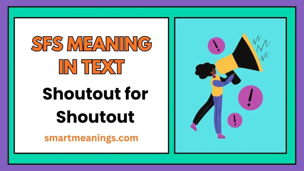 SFS Meaning in Text